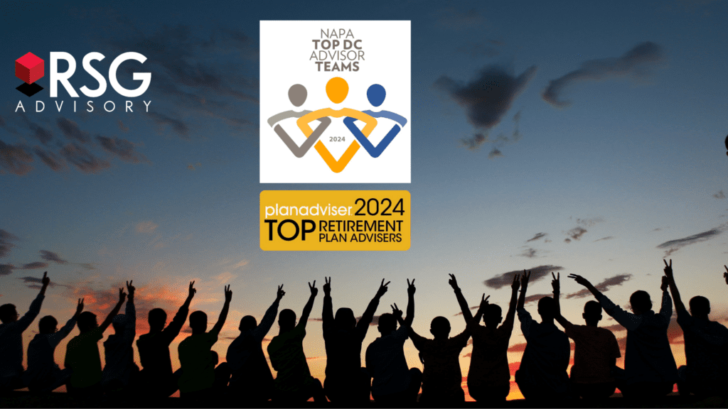RSG Advisory proudly announces the inclusion of its outstanding Advisory team in two esteemed rankings of top retirement plan advisors for 2024. This momentous recognition from both the NAPA Top DC Advisor Teams and the PLANADVISER Top Retirement Plan Advisers lists fills us with immense gratitude and pride, reflecting our unwavering commitment to excellence in the field of retirement planning.